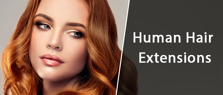 Human Hair Extensions